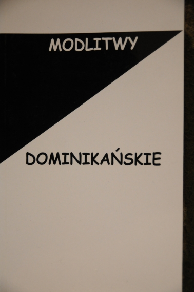 Modlitwy dominikańskie - modlitewnik śpiewnik